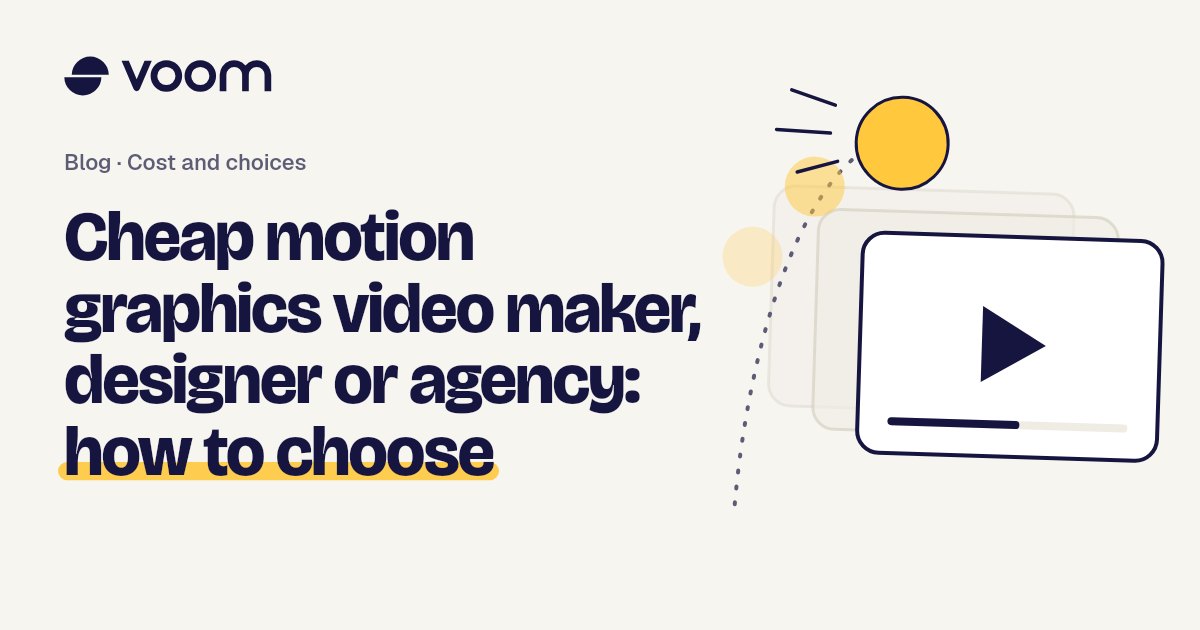 Cover of the Voom guide to choosing a cheap motion graphics video generator, a designer or an agency